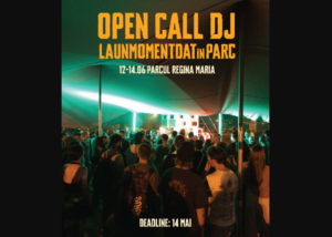 Launmomentdat caută DJ noi pentru festival – Open call pentru artiști emergenți